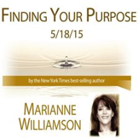 Finding_Your_Purpose_With_Marianne_Williamson